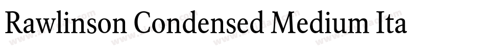 Rawlinson Condensed Medium Italic字体转换